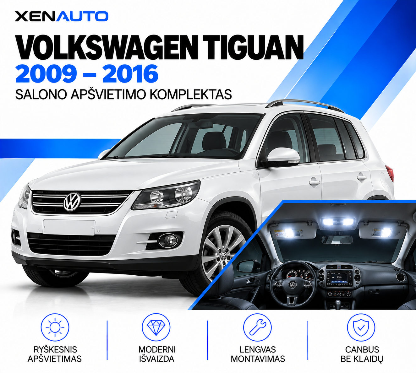 Volkswagen Tiguan LED salono lemputės 2009–2016